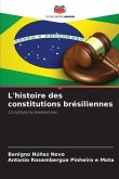 L'histoire des constitutions brésiliennes