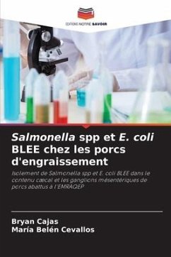 Salmonella spp et E. coli BLEE chez les porcs d'engraissement - Cajas, Bryan;Cevallos, María Belén