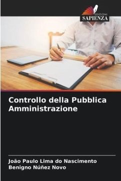 Controllo della Pubblica Amministrazione - Lima do Nascimento, João Paulo;Núñez Novo, Benigno