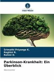 Parkinson-Krankheit: Ein Überblick