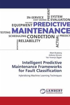 Intelligent Predictive Maintenance Frameworks for Fault Classification