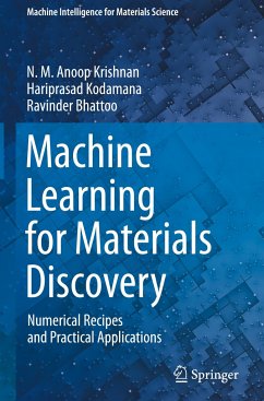 Machine Learning for Materials Discovery - Krishnan, N. M. Anoop;Kodamana, Hariprasad;Bhattoo, Ravinder