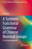 A Systemic Functional Grammar of Chinese Nominal Groups