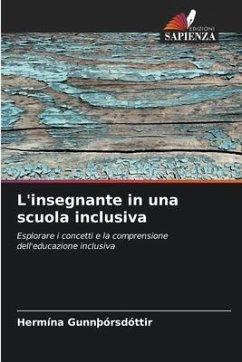 L'insegnante in una scuola inclusiva - Gunnþórsdóttir, Hermína