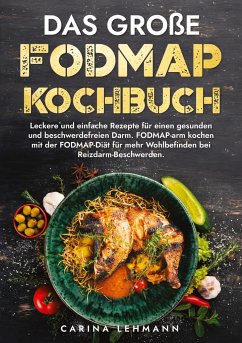 Das große Fodmap Kochbuch - Lehmann, Carina