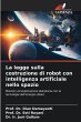 La legge sulla costruzione di robot con... - Bild 1