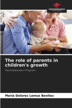 The role of parents in children's growth - Lemus Benítez, María Dolores