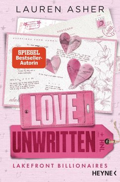 Love Unwritten / Die Lakefront Billionaires Bd.2 - Asher, Lauren