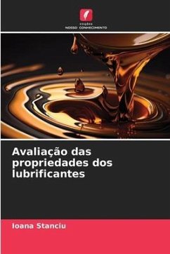 Avaliação das propriedades dos lubrificantes - Stanciu, Ioana