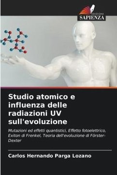 Studio atomico e influenza delle radiazioni UV sull'evoluzione - Parga Lozano, Carlos Hernando