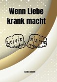 Wenn Liebe krank macht