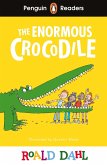 Penguin Readers Level 1: Roald Dahl The Enormous Crocodile (ELT Graded Reader) (eBook, ePUB)
