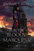 For the Bloody Marquesa! (The Conflicts, #2) (eBook, ePUB)