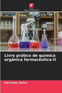 Livro prático de química orgânica farmacêutica-II - Bafna, Harshada