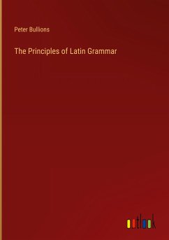 The Principles of Latin Grammar