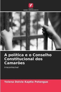 A política e o Conselho Constitucional dos Camarões - Dolvie Kaptie Petengue, Yelena