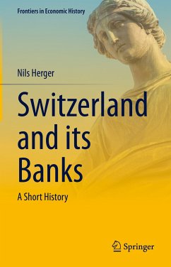 Switzerland and its Banks (eBook, PDF) - Herger, Nils