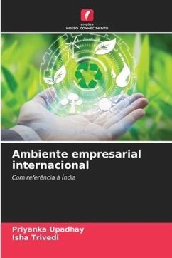 Ambiente empresarial internacional - Upadhay, Priyanka;TRIVEDI, ISHA