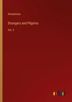 Strangers and Pilgrims - Anonymous