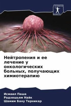 Cover Nejtropeniq i ee lechenie u onkologicheskih bol'nyh, poluchaüschih himioterapiü