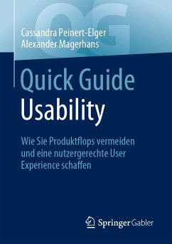 Quick Guide Usability (eBook, PDF) - Peinert-Elger, Cassandra; Magerhans, Alexander