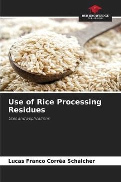 Use of Rice Processing Residues - Franco Corrêa Schalcher, Lucas