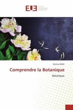 Comprendre la Botanique - KARA, Karima