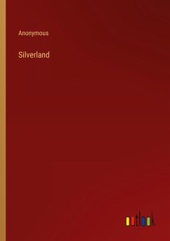 Silverland - Anonymous