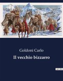 Il vecchio bizzarro