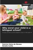 Why enrol your child in a bilingual school?