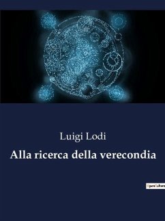 Alla ricerca della verecondia - Lodi, Luigi