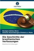Die Geschichte der brasilianischen Verfassungen