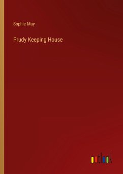 Prudy Keeping House - May, Sophie