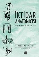 Iktidar Anatomicisi - Despiniadis, Costas