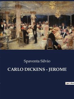 CARLO DICKENS - JEROME - Silvio, Spaventa