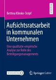 Aufsichtsratsarbeit in kommunalen Unternehmen (eBook, PDF)