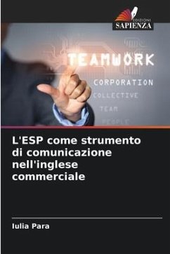 L'ESP come strumento di comunicazione nell'inglese commerciale - Para, Iulia