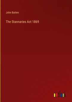 The Stannaries Act 1869