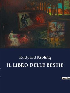 IL LIBRO DELLE BESTIE - Kipling, Rudyard