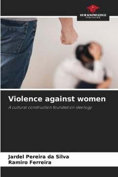 Violence against women - Pereira da Silva, Jardel;Ferreira, Ramiro