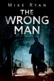 The Wrong Man (The Brandon Hall Series, #1) (eBook, ePUB)