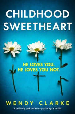 Childhood Sweetheart (eBook, ePUB)