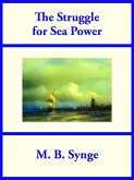 The Struggle for Sea Power (eBook, ePUB)