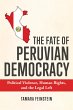 The Fate of Peruvian Democracy (eBook,... - Bild 1