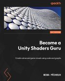 Become a Unity Shaders Guru (eBook, ePUB)