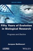 Fifty Years of Evolution in Biological Research (eBook, PDF)
