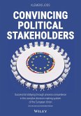 Convincing Political Stakeholders (eBook, ePUB)