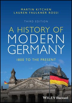 A History of Modern Germany (eBook, ePUB) - Kitchen, Martin; Rossi, Lauren Faulkner