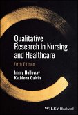 Qualitative Research in Nursing and Healthcare (eBook, PDF)