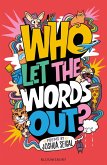 Who Let the Words Out? (eBook, ePUB)